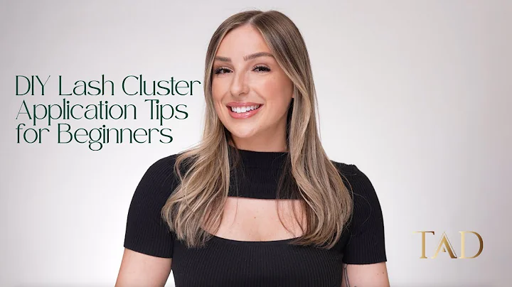 DIY Lash Cluster Application Tips for Beginners | TAD Beauty