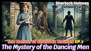 The Return of Sherlock Holmes  Ep3 - The Adventure of the Dancing Men [Full Story]