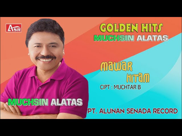 MUCHSIN ALATAS -  MAWAR HITAM ( Official Video Musik ) HD class=