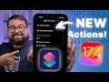 Ios 174 new iphone shortcuts actions