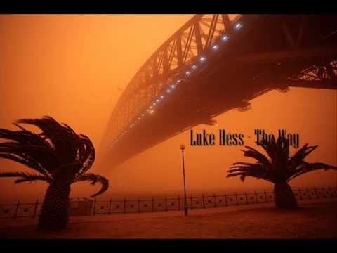 Luke Hess - The Way auf YouTube ansehen