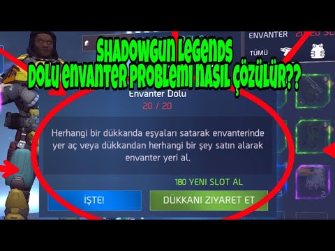 Shadowgun Legends Çanta Nasıl Boşaltılır ? Çanta Dolu Uyarısı