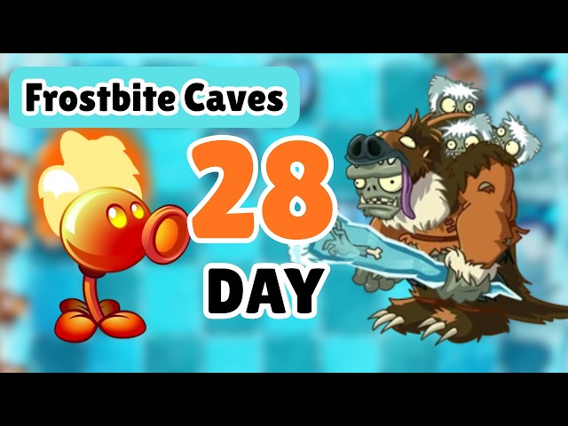 How to Beat Frostbite Caves Day 28 (Easy Strategy) — Plants vs