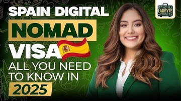 Spain Digital Nomad Visa 2025 | Complete Guide for Filipinos, Americans, Brits, Canadians & More