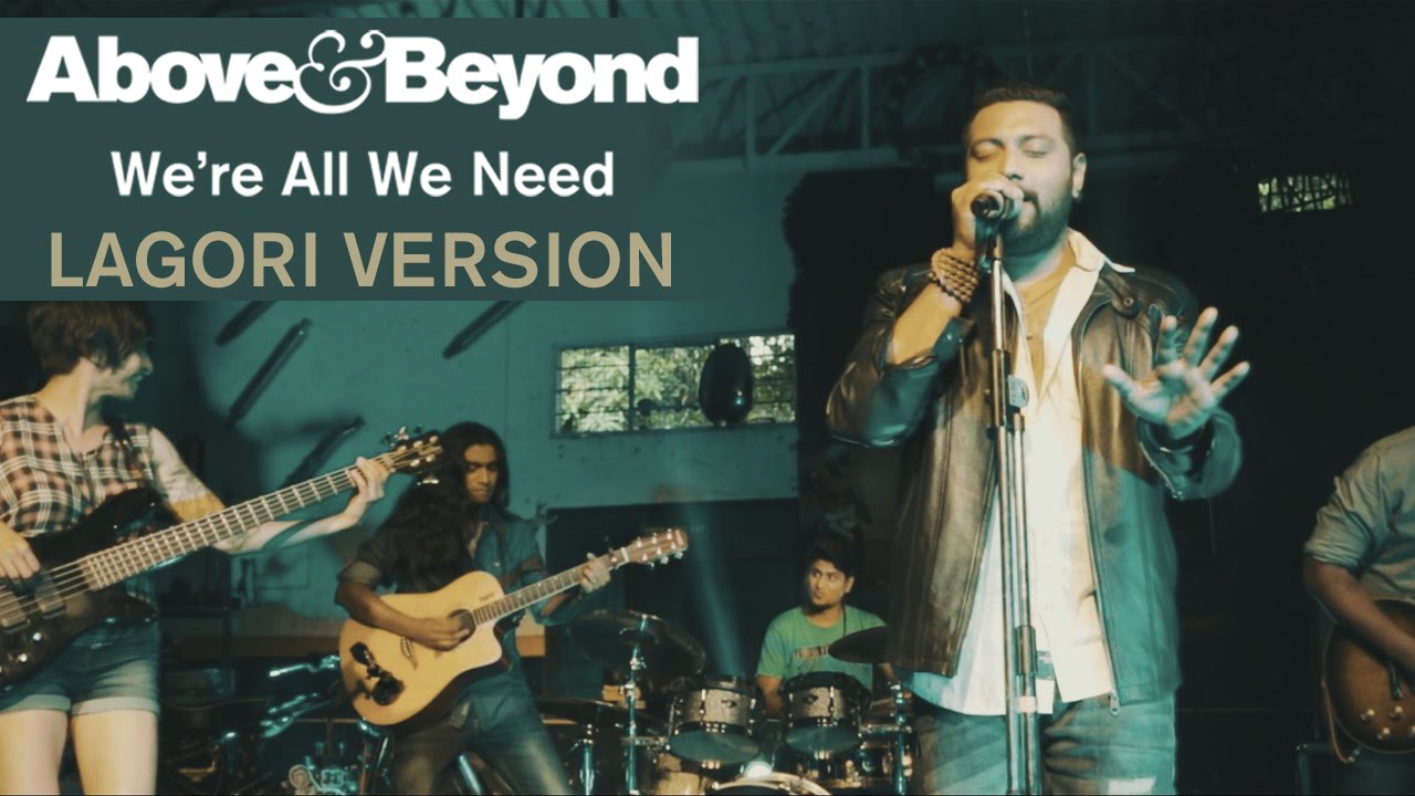 We're All We Need