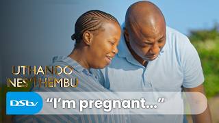 Sne Tells Her Father She’s Pregnant | Uthando Nesthembu Ep 22  | DStv