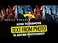 How To Remove Text from Photo in Photoshop | Photoshop Tutorial 2025 | Am Graphix