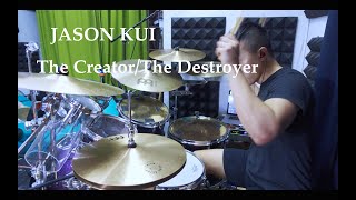 Wilfred Ho - Jason Kui - The Creator/The Destroyer