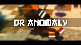 INTRO #18 DrAnomaly