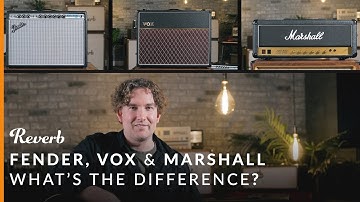 Fender vs Vox vs Marshall: What