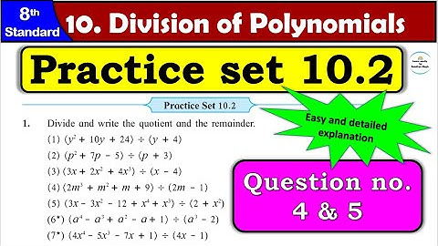 Practice Set 10.2 | Class 8 | Chapter 10 Division of Polynomials | Maths | All Question Answers