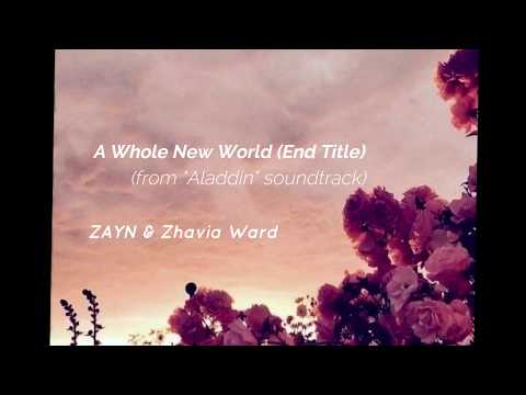 zayn,zhavia-ward---a-whole-new-world-(end-title)-(from-'aladdin'')-lyrics