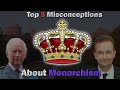 Refuting misconceptions about monarchism