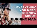 Everything you need to know about BURNING MAN!