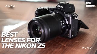 Best Lenses For The Nikon Z5 [One Of The Best Nikon Camera]