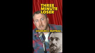 The Forgotten Assassin: Charles J. Guiteau