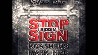 STOP SIGN RIDDIM MIXX [FULL] BY DJ-M.o.M KONSHENS, DEMARCO. LEFTSIDE and more