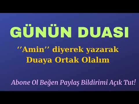 Günün Duası / Samimi Dualar