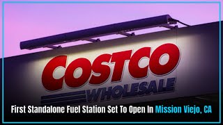 Costco to open its first-ever standalone gas station