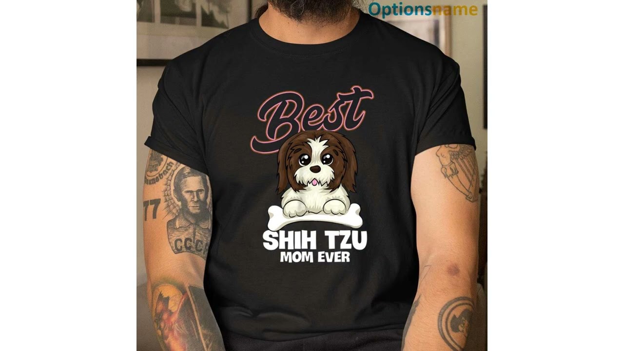 Best Shih Tzu Dogs Gnaw Bones, Gifts for Dog Moms Pet Lover Mother’s Day Gifts Tshirt