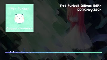DDRKirby(ISQ) - Pet Furball (Album Edit)