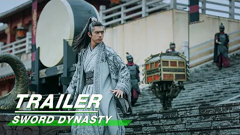 Final Trailer: Sword Dynasty 剑王朝 | iQIYI - DayDayNews