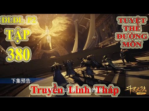 Video Đấu La Đại Lục Phần 2 - Tuyệt Thế Đường Môn Tập 380 |... - youtube
