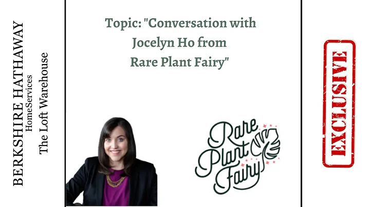 Conversation with Jocelyn Ho from  Rare Plant Fairy