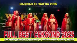 BARU CEKSOND QASIDAH EL WAFDA 2025 | NEW CHEKSOUND ELWAFDA