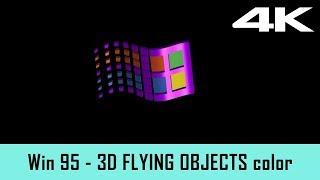Windows 95 Screensaver - 3D Flying Objects color (4K)