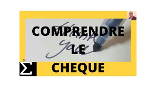 Comprendre Le Cheque