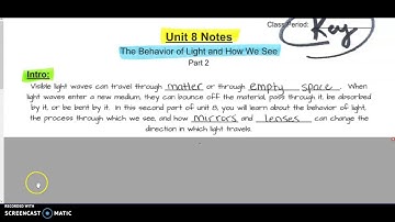Unit 8 Notes Part 2 : Video 1 Color