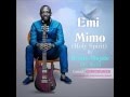 Kunle Olajide (Mr Multi) - Emi Mimo