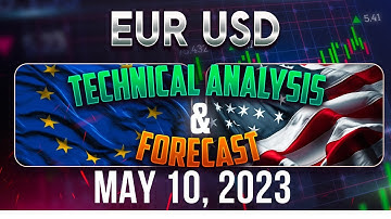 Latest EURUSD Forecast and Technical Analysis for May 10, 2023, FX Pip Collector