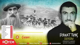 Ferhat Tunç - Çuxure Resimi