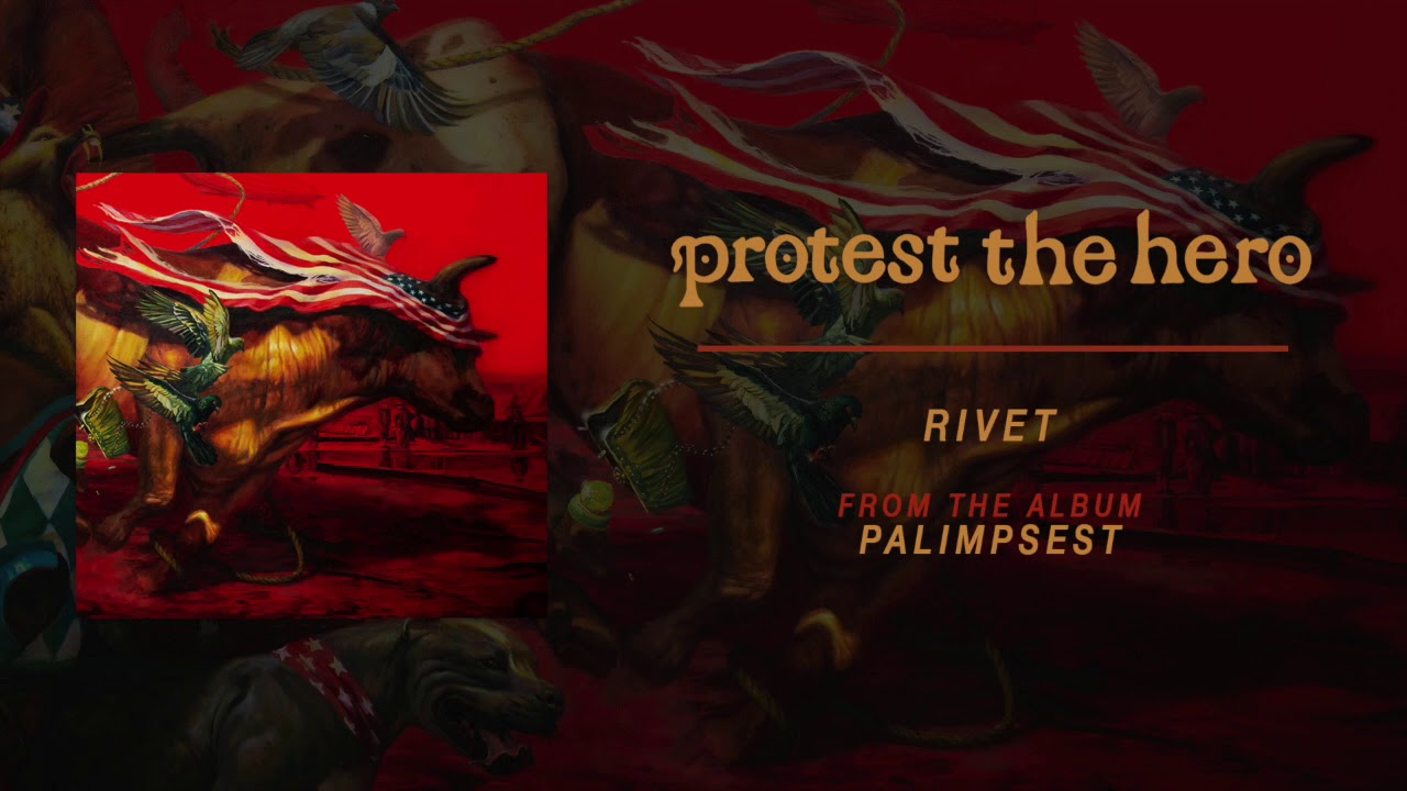 Protest The Hero Rivet Official Audio Youtube