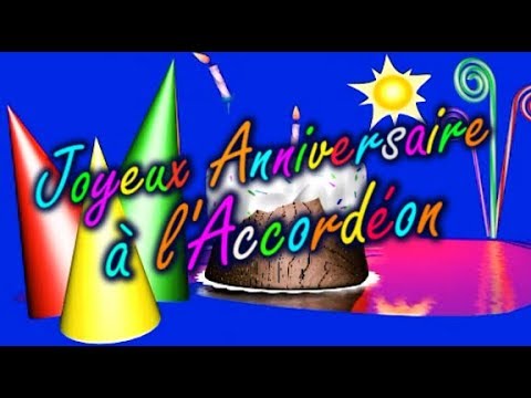 Joyeux Anniversaire Accordeon Youtube