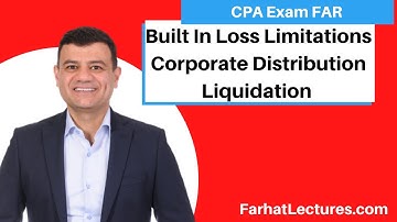 Built In Loss Limitations | Corporate Distribution Liquidation | CPA Exam REG | Antistuffing Rule