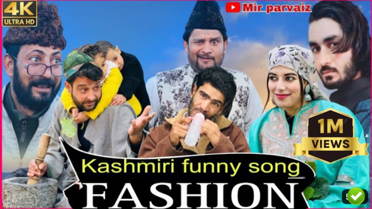 FASHION  NEW KASHMIRI FUNNY SONG  Mir parvaiz  Heena  Umer Qureshi