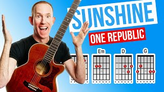 Sunshine ★ One Republic ★ Acoustic Guitar Lesson [with PDF]