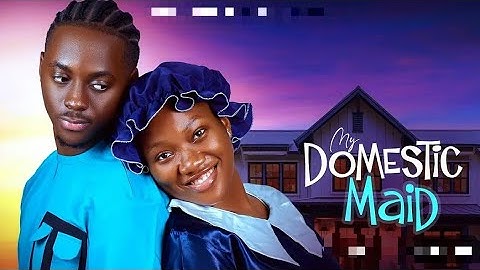 MY DOMESTIC MAID 1&2 ( NEW MOVIES) NIGERIAN MOVIE 2024 LATEST FULL MOVIE CHINENYE NNEBE PETER KOMBA