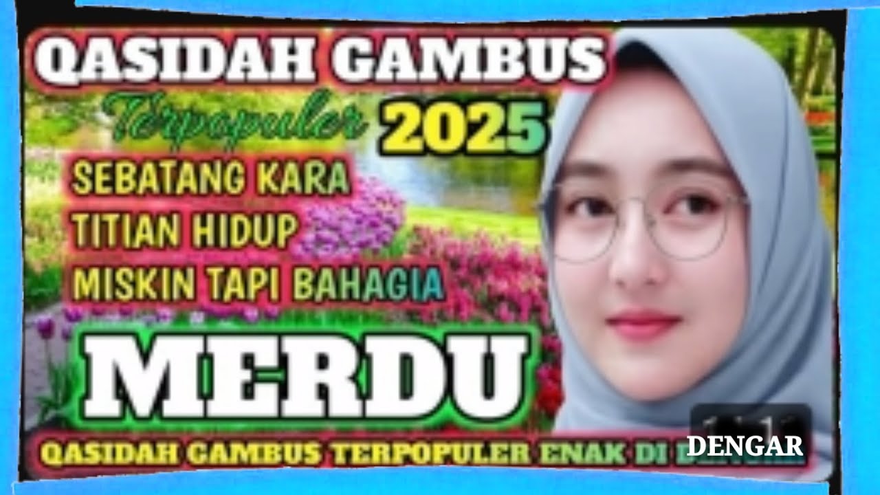 QASIDAH GAMBUS TERPOPULER 2025 - TITAN HIDUP MERDU ENAK DI DENGAR
