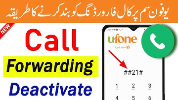 Ufone Call Forwarding Deactivate Code | Ufone Call Forwarding OFF Code | Deactivate Ufone Divert