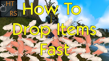 Runescape 3: How To Drop Items Fast