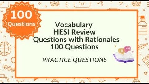 HESI A2 Vocabulary Practice Test 2025 & 2026 Must-Know Words to Pass the HESI Exam Fast