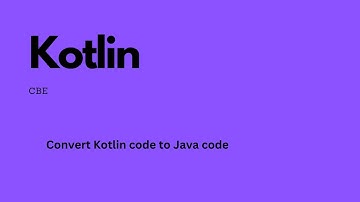 Convert Kotlin code to Java code