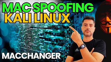 MAC Address Spoofing en Kali Linux: MACCHANGER