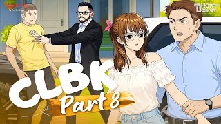 Clbk Part 8 tamat  Dhot Design