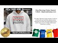 Nice Warning Choke Hazard T-Shirt