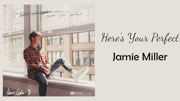 Jamie Miller - Here